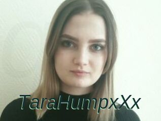 TaraHumpxXx_