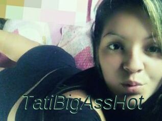 TatiBigAssHot