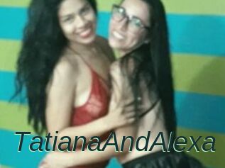 TatianaAndAlexa