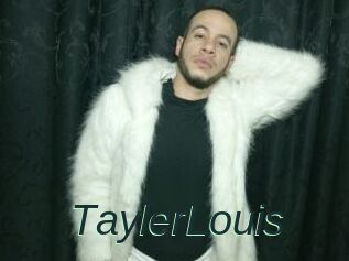 TaylerLouis