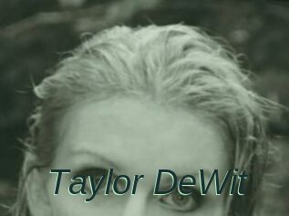 Taylor_DeWit