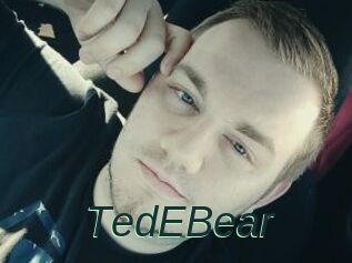 TedEBear