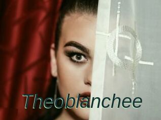 Theoblanchee