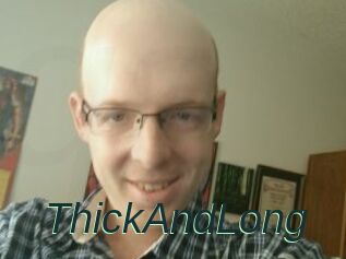 ThickAndLong