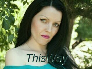 ThisWay