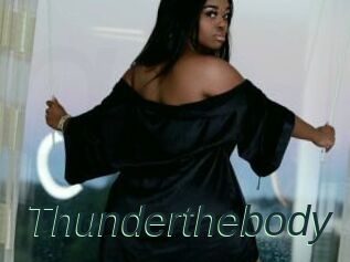Thunderthebody
