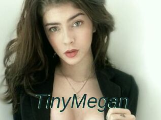 TinyMegan
