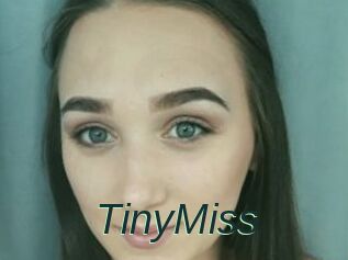 TinyMiss