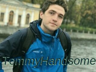 TommyHandsome