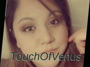 TouchOfVenus