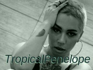 TropicalPenelope