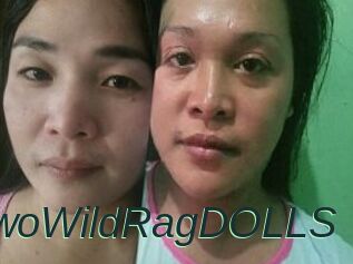 TwoWildRagDOLLS