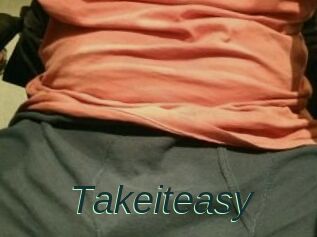 Takeiteasy