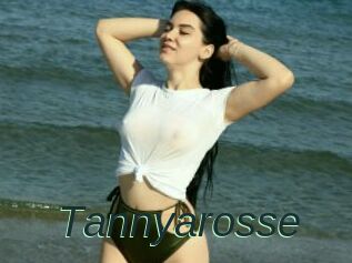 Tannyarosse