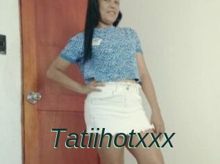 Tatiihotxxx