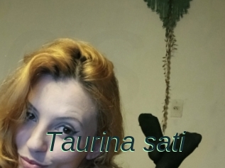 Taurina_sati