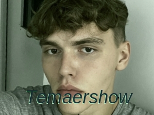 Temaershow