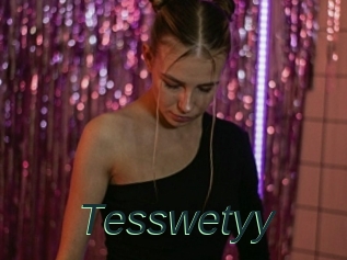 Tesswetyy