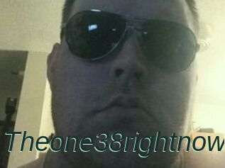 Theone38rightnow