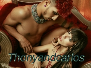 Thonyandcarlos