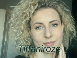 Tiffaniroze
