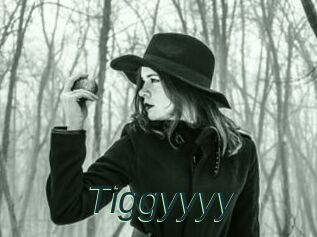 Tiggyyyy