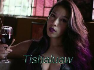 Tishaluaw