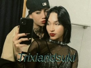 Trixiandsuki