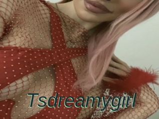 Tsdreamygirl