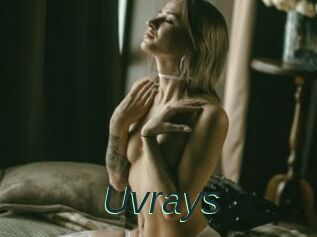 Uvrays