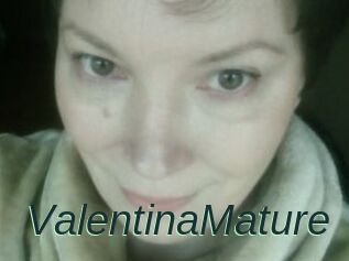 ValentinaMature