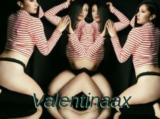 Valentinaax