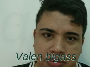Valen_bigass