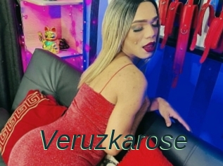 Veruzkarose