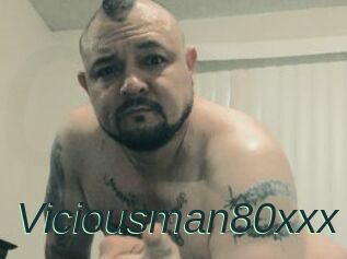 Viciousman80xxx