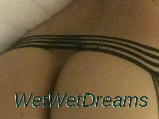 WetWetDreams