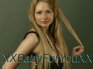 XXBabyForYouXX