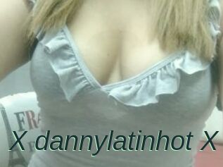 X_dannylatinhot_X