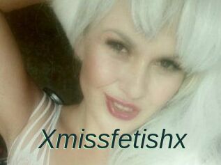 Xmissfetishx