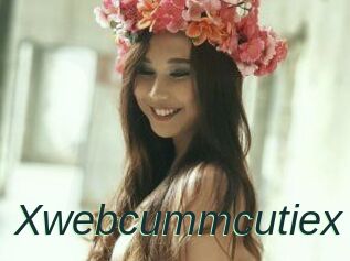 Xwebcummcutiex