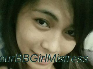 YourBBGirlMistress