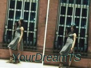 YourDreamTS