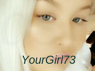 YourGirl73