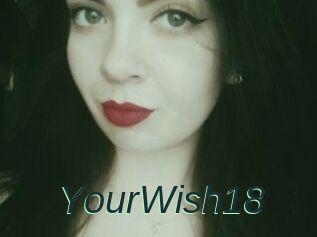 YourWish18