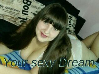 Your_sexy_Dream_