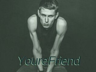 YoureFriend