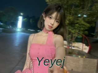 Yeyej