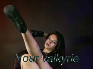 Your_valkyrie