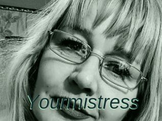 Yourmistress