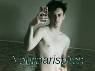 Yourparisbitch